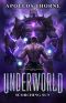 [Underworld 06] • Underworld · Scorching Sun